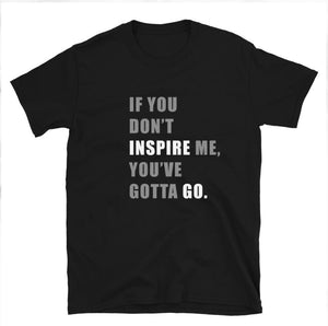 Inspire Me T-Shirt