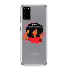 Load image into Gallery viewer, Don’t Touch My Hair Samsung Case