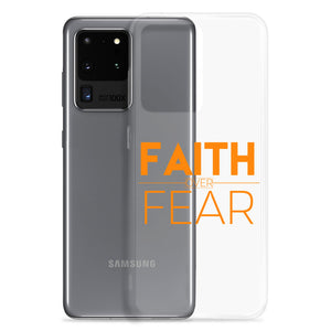 Faith Over Fear Samsung Case